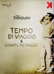 Andrei Tarkovsky: Tempo di Viaggio & Courts Métrages