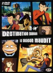 Destination danger & Le dragon maudit
