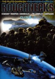 Roughnecks: Starship Trooper Chronicles: Disc 1: The Pluto Campaign / The Hydora Campaign