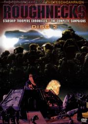 Roughnecks: Starship Trooper Chronicles: Disc 2: The Tophet Campaign / The Tesca Campaign